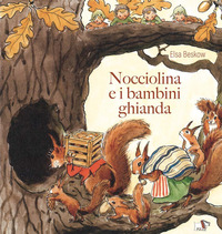 NOCCIOLINA E I BAMBINI GHIANDA