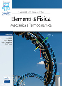 ELEMENTI DI FISICA - MECCANICA E TERMODINAMICA