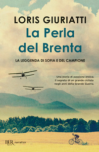 PERLA DEL BRENTA - LA LEGGENDA DI SOFIA E DEL CAMPIONE