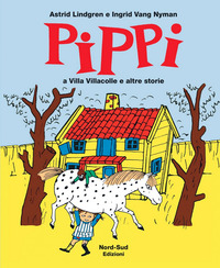 PIPPI A VILLA VILLACOLLE E ALTRE STORIE