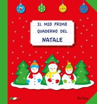 MIO PRIMO QUADERNO DEL NATALE