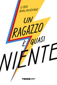 RAGAZZO E\' QUASI NIENTE