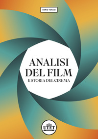 ANALISI DEL FILM E STORIA DEL CINEMA