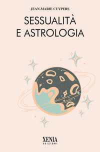 SESSUALITA\' E ASTROLOGIA