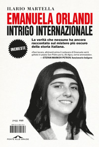 EMANUELA ORLANDI - INTRIGO INTERNAZIONALE