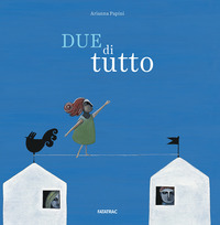 DUE DI TUTTO