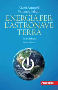 ENERGIA PER L\'ASTRONAVE TERRA - CHIAMATA FINALE