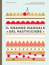 GRANDE MANUALE DEL PASTICCIERE