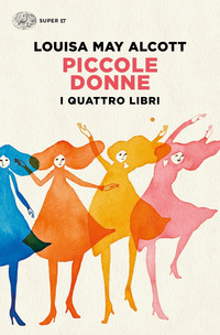 PICCOLE DONNE - I QUATTRO LIBRI