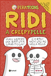 RIDI A CREEPYPELLE