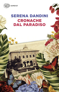 CRONACHE DAL PARADISO