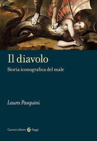 DIAVOLO - STORIA ICONOGRAFICA DEL MALE