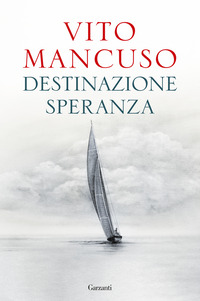 DESTINAZIONE SPERANZA