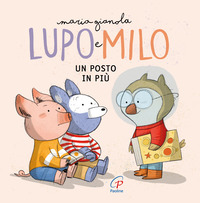 LUPO E MILO UN POSTO IN PIU\'