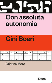 CON ASSOLUTA AUTONOMIA CINI BOERI