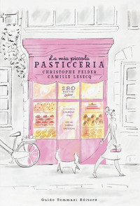 MIA PICCOLA PASTICCERIA