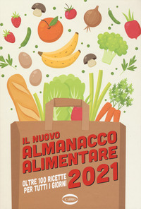 NUOVO ALMANACCO ALIMENTARE 2021