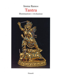 TANTRA - ILLUMINAZIONE E RIVOLUZIONE