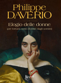 ELOGIO DELLE DONNE - PER FORTUNA SONO DIVERSE DAGLI UOMINI