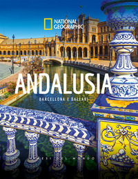 ANDALUSIA BARCELLONA E BALEARI