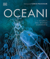 OCEANI - I SEGRETI DEI MONDI SOMMERSI