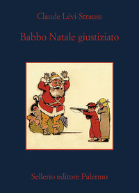 BABBO NATALE GIUSTIZIATO