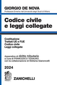 CODICE CIVILE E LEGGI COLLEGATE 2024 - CON APPENDICE DI DIRITTO TRIBUTARIO