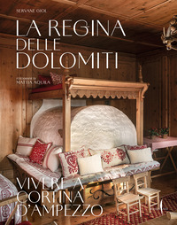 REGINA DELLE DOLOMITI - VIVERE A CORTINA D\'AMPEZZO