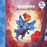 AZZURRO ALLA RICERCA DI CIPPI ! di SOUILLE L. - SOUILLE O. - FLEURY J.