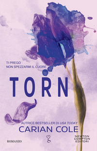 TORN - TI PREGO NON SPEZZARMI IL CUORE