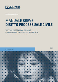 MANUALE BREVE DIRITTO PROCESSUALE CIVILE 2024