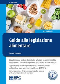 GUIDA ALLA LEGISLAZIONE ALIMENTARE di PISANELLO DANIELE