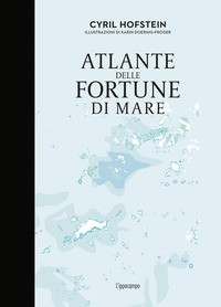 ATLANTE DELLE FORTUNE DI MARE di HOFSTEIN C. - DOERING FROGER K