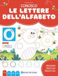 CONOSCO LE LETTERE DELL\'ALFABETO - IMPARO A LEGGERE E SCRIVERE