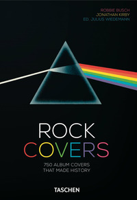 ROCK COVERS - 750 ALBUM COVERS THAT MADE HISTORY