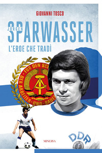 SPARWASSER L\'EROE CHE TRADI\'