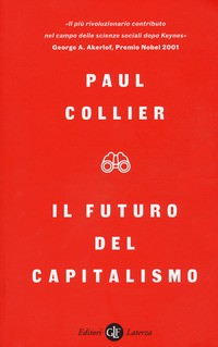 FUTURO DEL CAPITALISMO di COLLIER PAUL