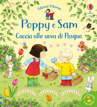 POPPY E SAM CACCIA ALLE UOVA DI PASQUA