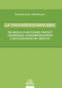 TRASPARENZA BANCARIA di GRECO F. - LECCI M.