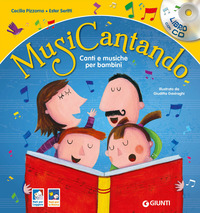 MUSICANTANDO - CANTI E MUSICHE PER BAMBINI + CD