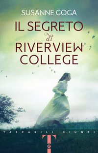 SEGRETO DI RIVERVIEW COLLEGE