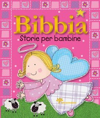 BIBBIA - STORIE PER BAMBINE
