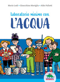 LABORATORIO MINIMO CON L\'ACQUA