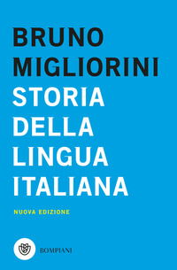 STORIA DELLA LINGUA ITALIANA