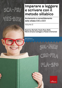 IMPARARE A LEGGERE E SCRIVERE CON IL METODO SILLABICO 3