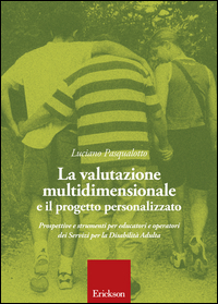 VALUTAZIONE MULTIDIMENSIONALE E IL PROGETTO PERSONALIZZATO