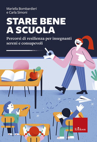 STARE BENE A SCUOLA