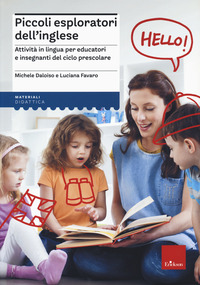 PICCOLI ESPLORATORI DELL\'INGLESE