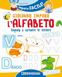 GIOCANDO IMPARO L\'ALFABETO