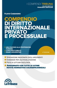COMPENDIO DI DIRITTO INTERNAZIONALE PRIVATO E PROCESSUALE di CASSANDRO FLAVIO